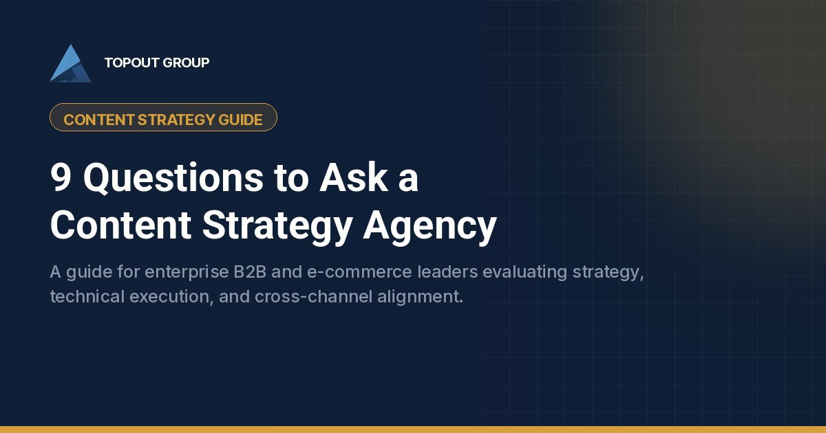 9 Questions to Ask a Content Strategy Agency cover