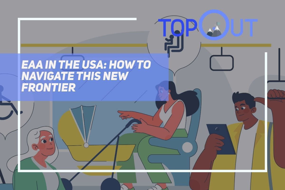 EAA in the USA: How to Navigate This New Frontier (With a Smile) cover