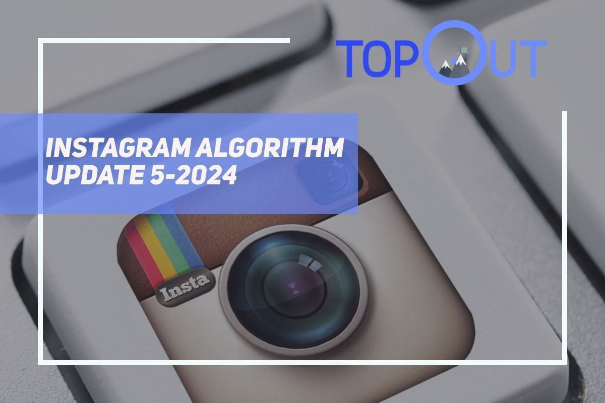 Instagram Algorithm Update May 2024 cover