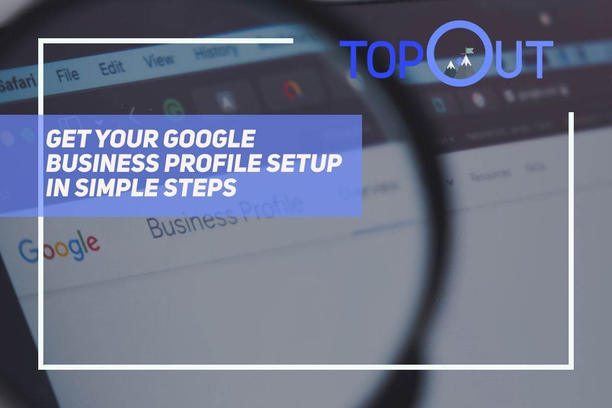 Get Your Google Business Profile Setup In Simple Steps image.